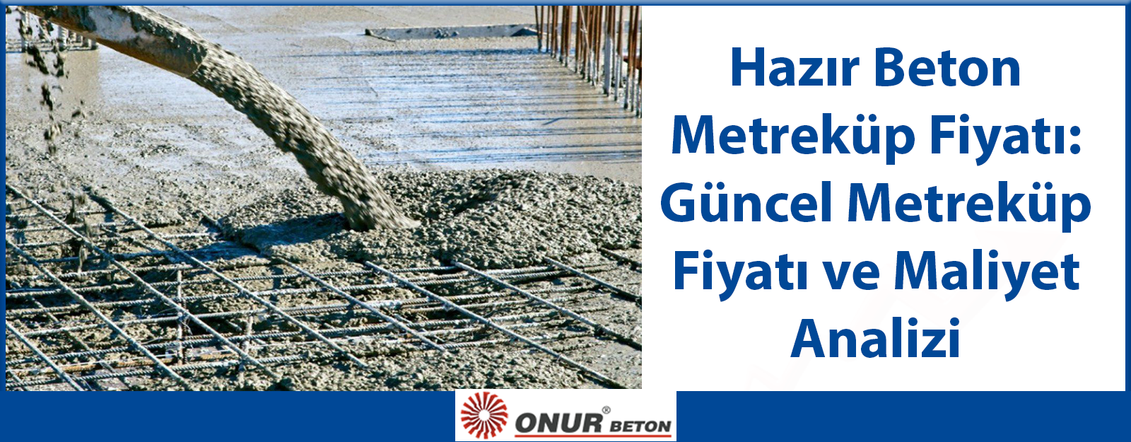Hazır Beton Metreküp Fiyatı